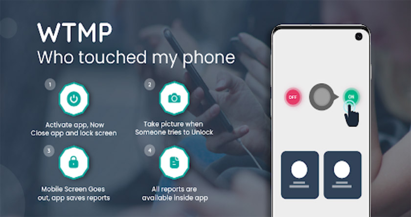 WTMP | Who Touched My Phone? awesome app for safety